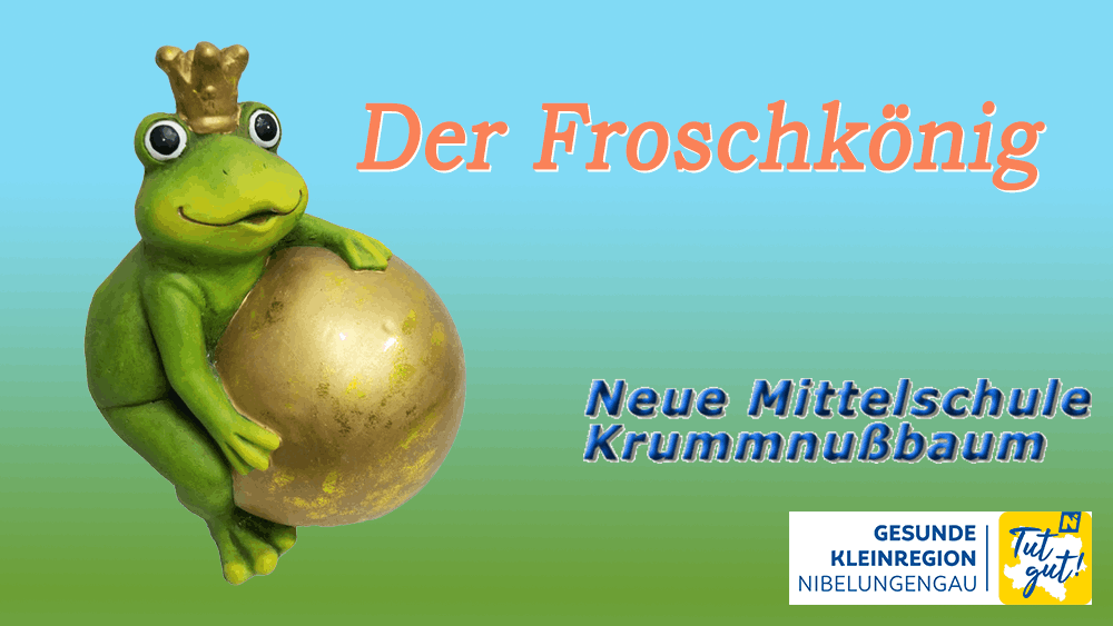 Der Froschkönig in Krummnußbaum